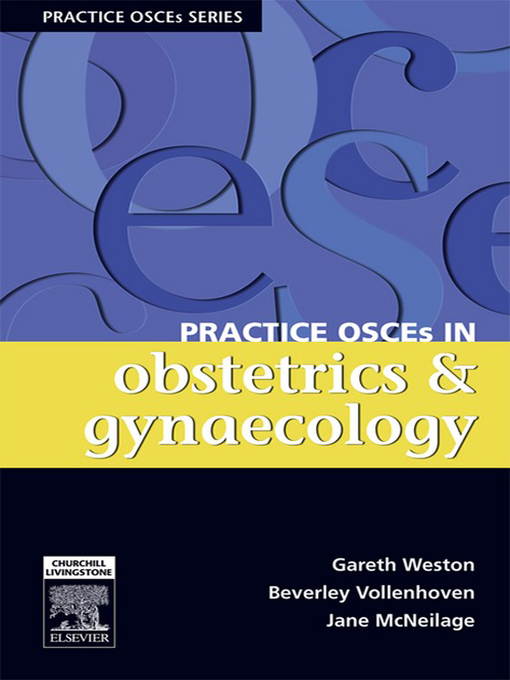 Title details for Practice OSCEs in Obstetrics & Gynaecology by Gareth Weston - Available